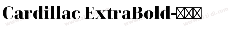 Cardillac ExtraBold字体转换